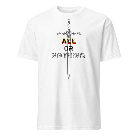 All or Nothing T-Shirt